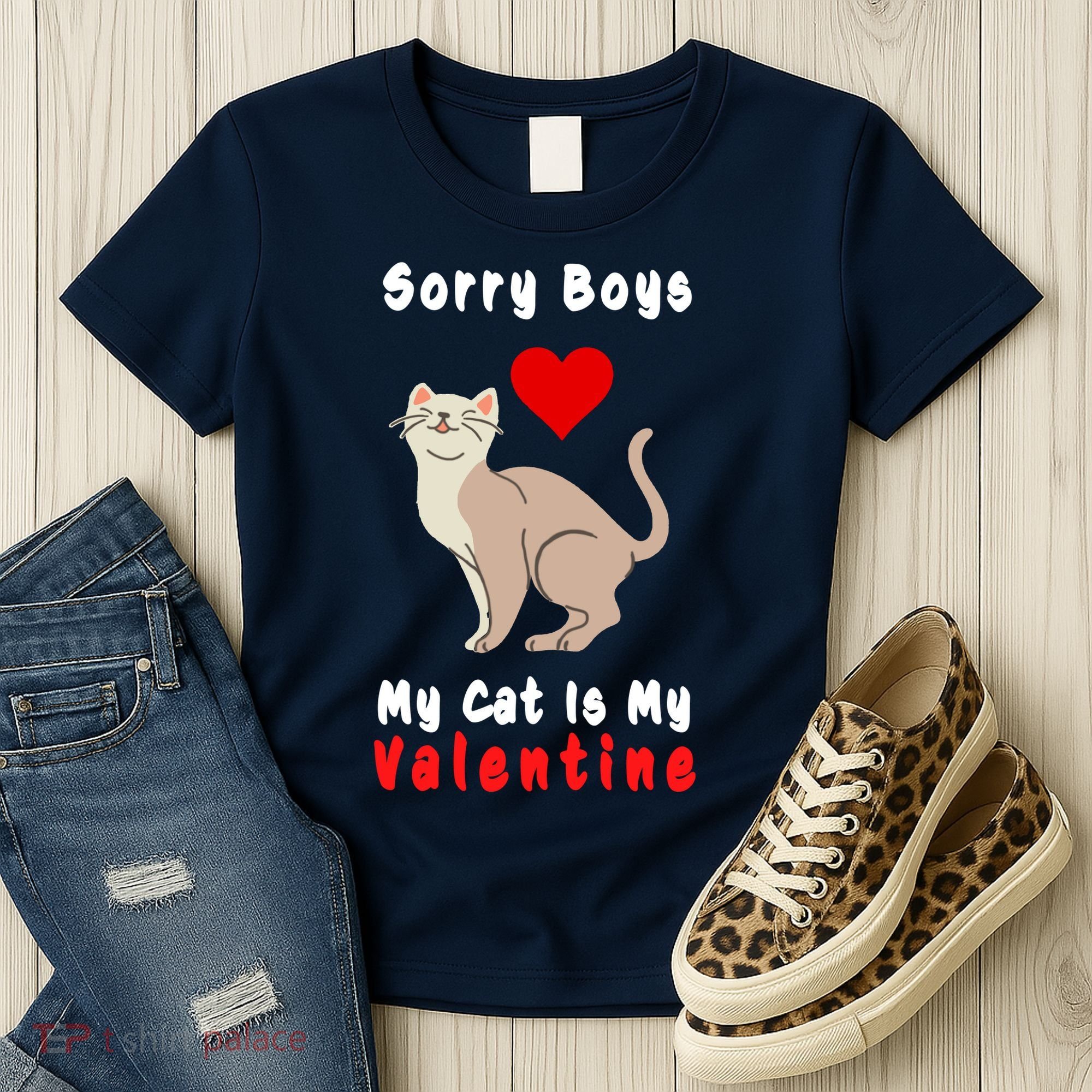 Sorry Boys My Cat Is My Valentine Cute Women's T-Shirt