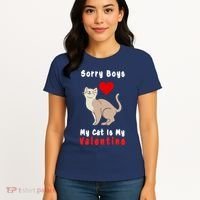 Sorry Boys My Cat Is My Valentine Cute Women's T-Shirt thumb 4