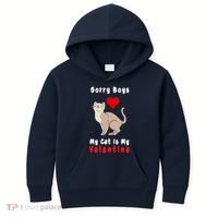 Sorry Boys My Cat Is My Valentine Cute Kids Hoodie thumb 0