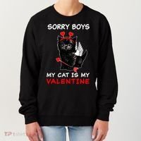 Sorry Boys My Cat Is My Valentine Women's Sweatshirt thumb 0