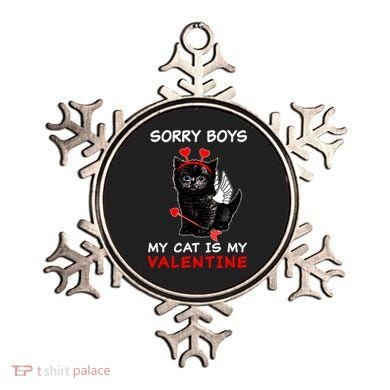 Sorry Boys My Cat Is My Valentine Ornament