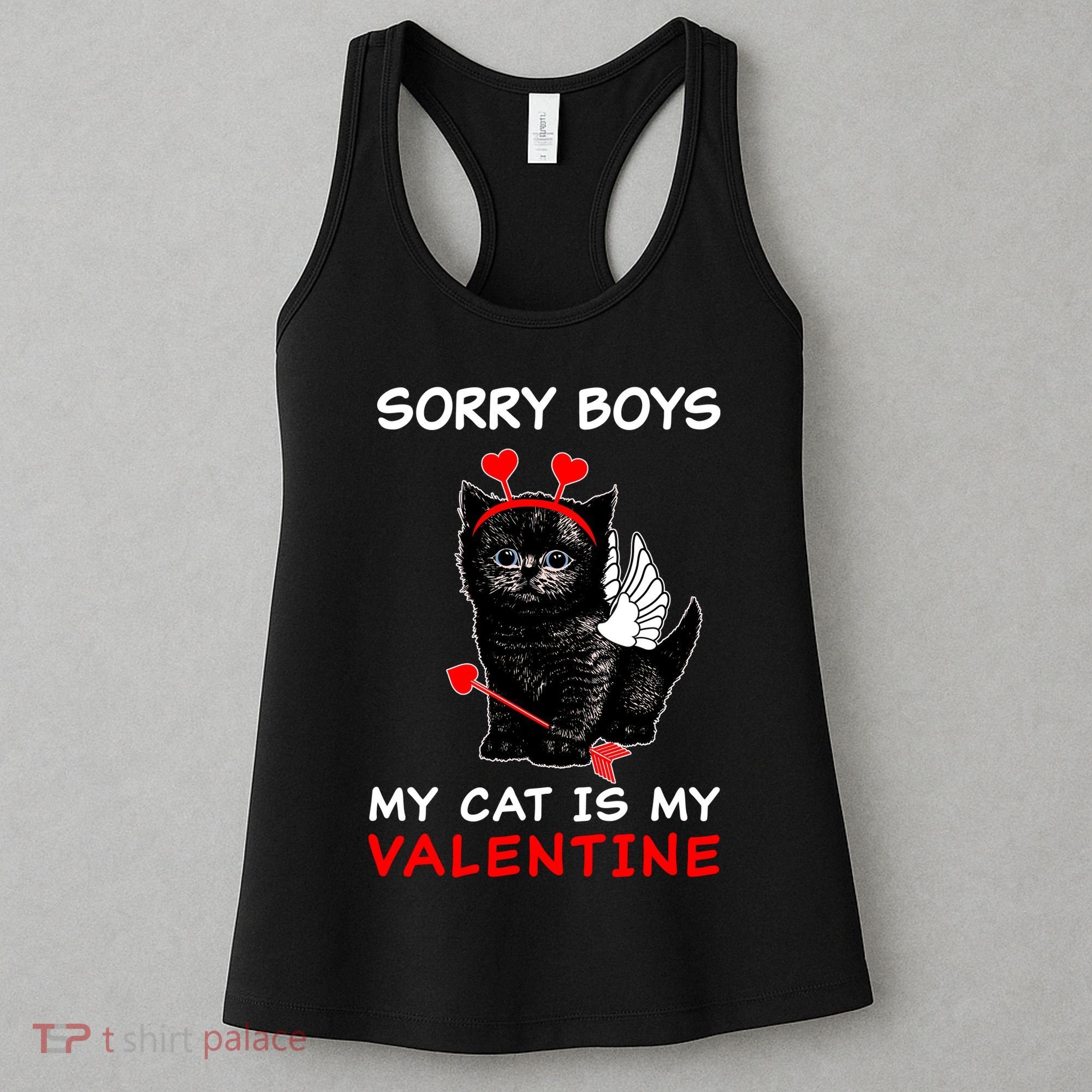 Sorry Boys My Cat Is My Valentine Women's Tank Top
