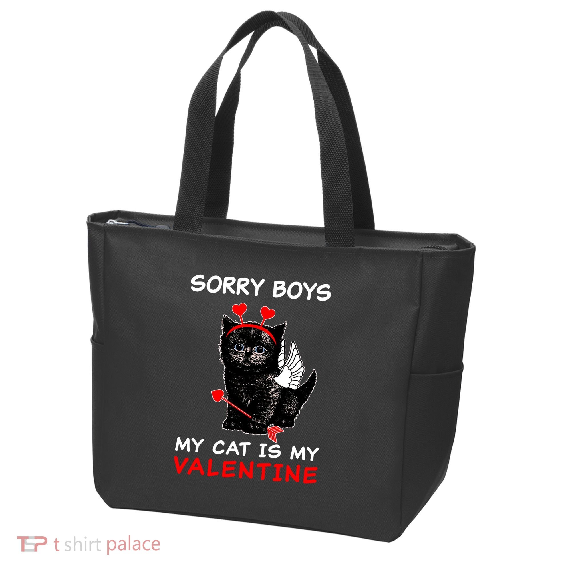 Sorry Boys My Cat Is My Valentine Tote Bag