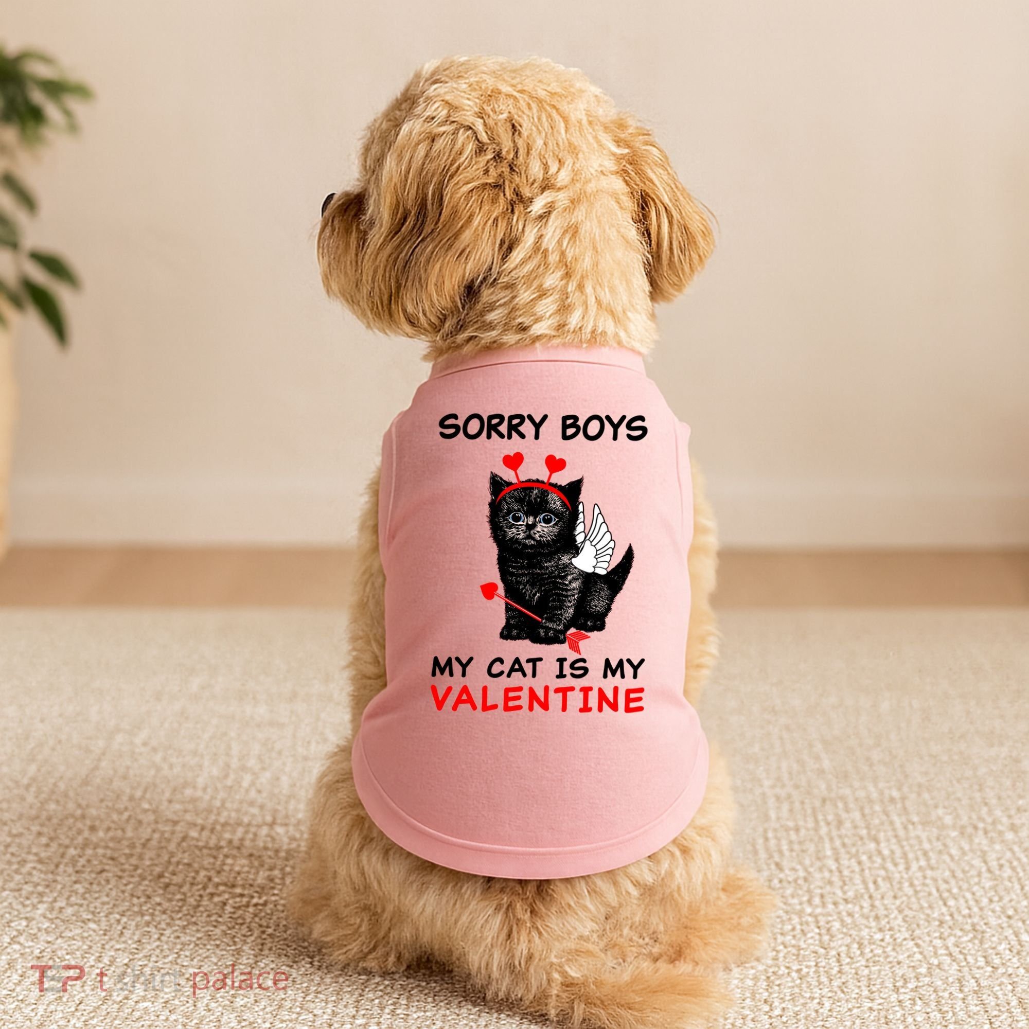 Sorry Boys My Cat Is My Valentine Doggie Tank