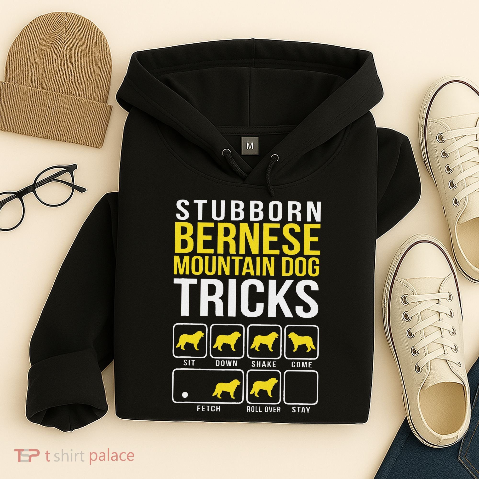 Stubborn Bernese Mountain Dog Tricks Hoodie