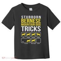 Stubborn Bernese Mountain Dog Tricks Toddler T-Shirt thumb 0