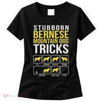 Stubborn Bernese Mountain Dog Tricks Women's T-Shirt thumb 0