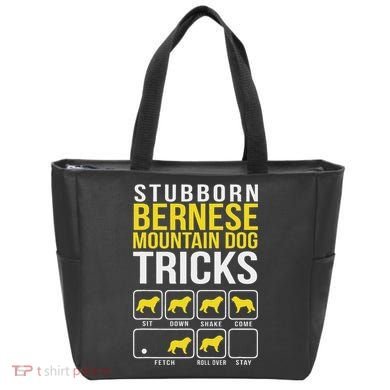 Stubborn Bernese Mountain Dog Tricks Tote Bag