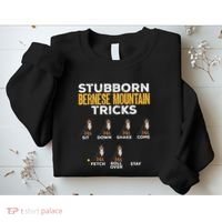 Stubborn Bernese Mountain Dog Tricks Sweatshirt thumb 2