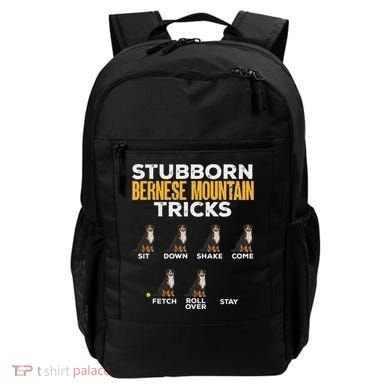 Stubborn Bernese Mountain Dog Tricks Backpack