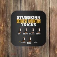 Stubborn Bernese Mountain Dog Tricks Coaster thumb 0