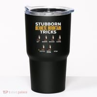 Stubborn Bernese Mountain Dog Tricks Tumbler thumb 0