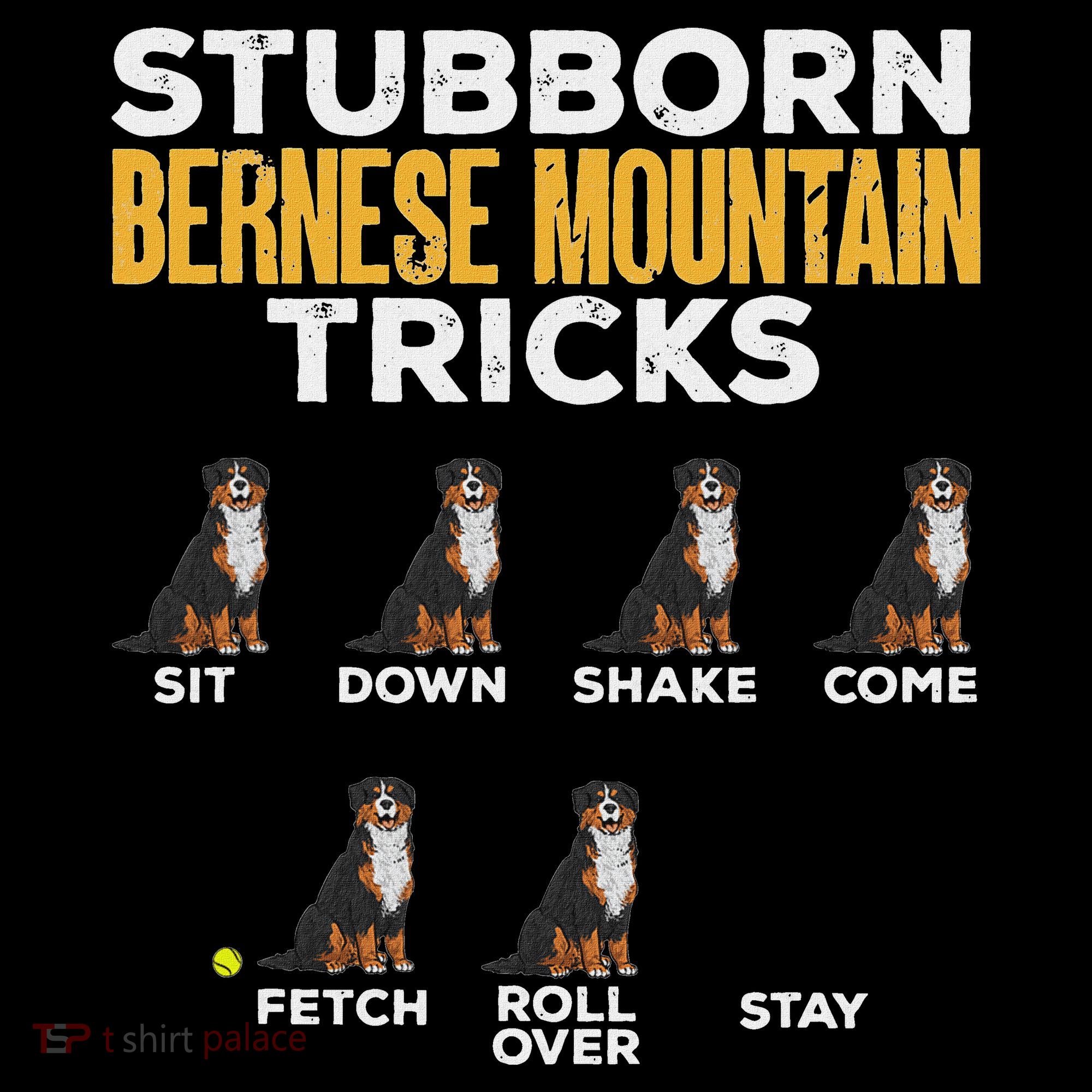 Stubborn Bernese Mountain Dog Tricks Women's Tank Top