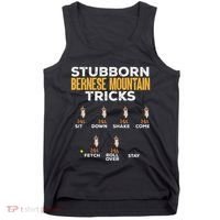 Stubborn Bernese Mountain Dog Tricks Tank Top thumb 0