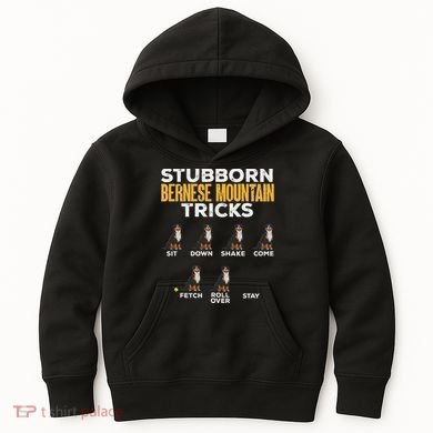 Stubborn Bernese Mountain Dog Tricks Kids Hoodie
