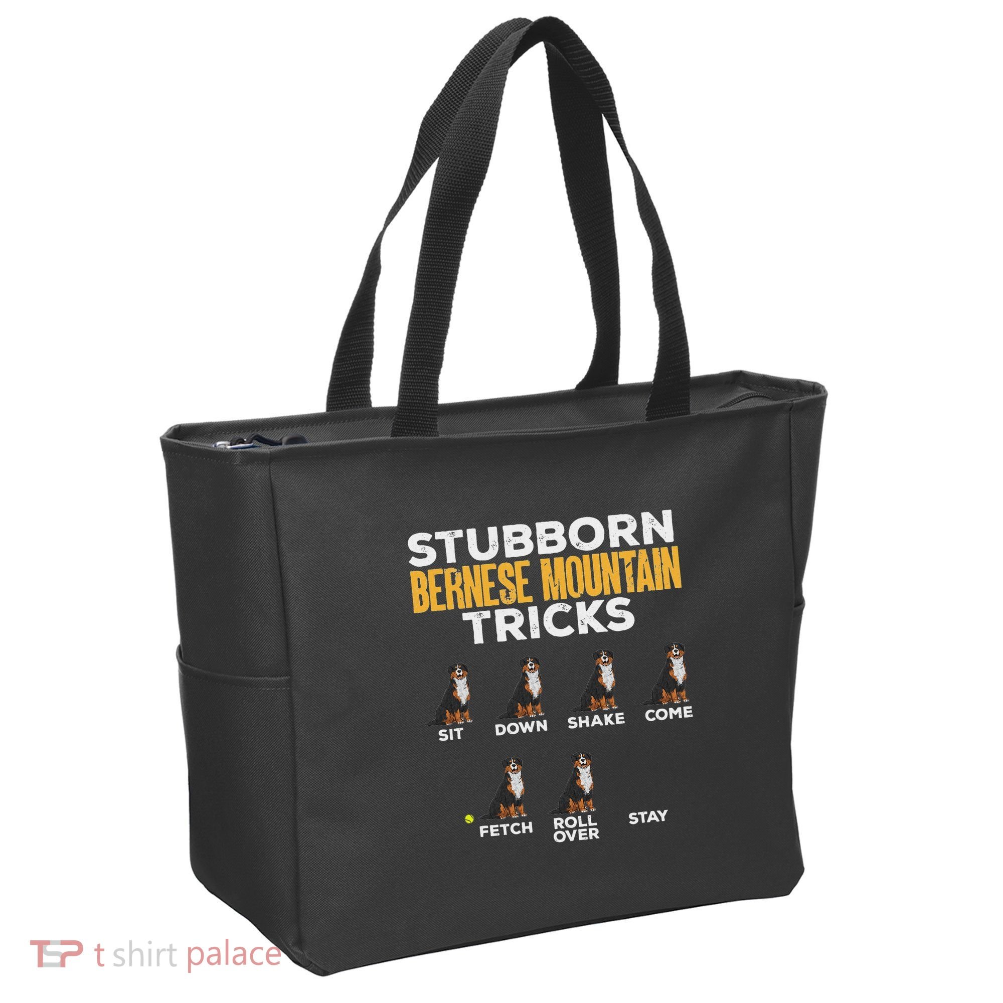 Stubborn Bernese Mountain Dog Tricks Tote Bag