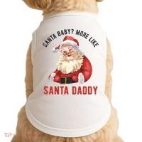 Santa Baby More Like Santa Daddy Doggie Tank thumb 0