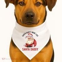 Santa Baby More Like Santa Daddy USA-Made Doggie Bandana thumb 1