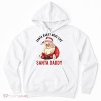 Santa Baby More Like Santa Daddy Hoodie thumb 0