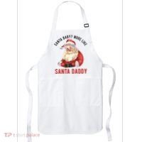 Santa Baby More Like Santa Daddy Apron thumb 0