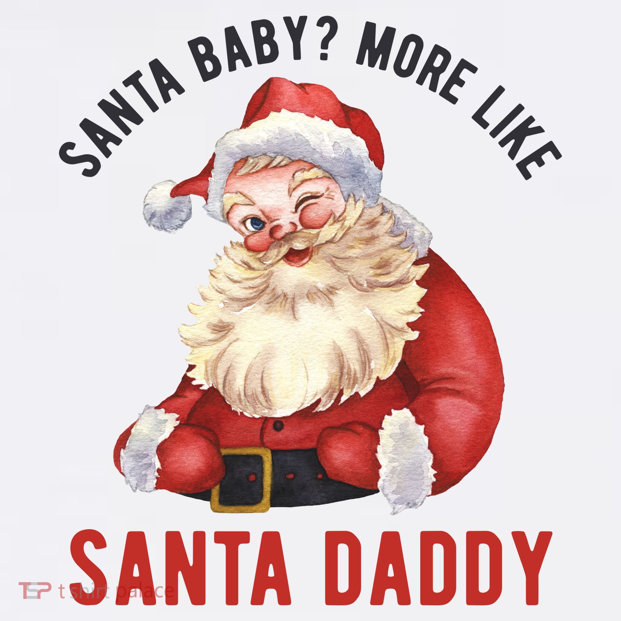 Santa Baby More Like Santa Daddy Women's Hoodie