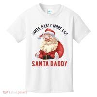 Santa Baby More Like Santa Daddy Kids T-Shirt thumb 0