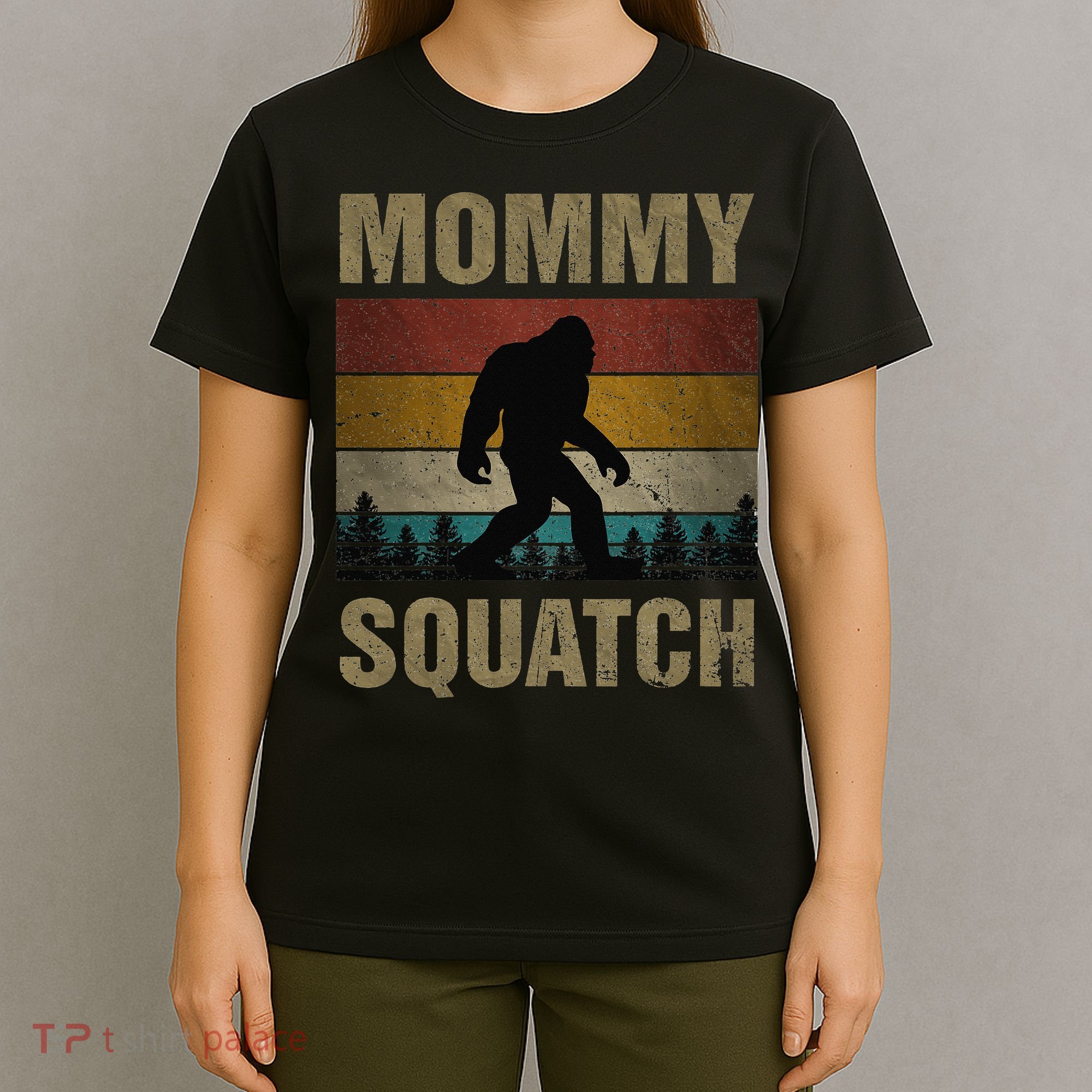 Sasquatch Best Mommy Squatch Ever Bigfoot Mom  T-Shirt
