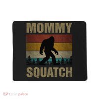 Sasquatch Best Mommy Squatch Ever Bigfoot Mom  Mousepad thumb 0