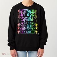 Spoiled By My Husband Blessed By God Wife Gifts From Husband Women's Sweatshirt thumb 0