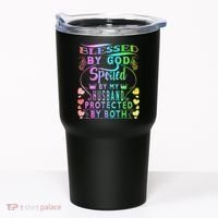 Spoiled By My Husband Blessed By God Wife Gifts From Husband Tumbler thumb 0