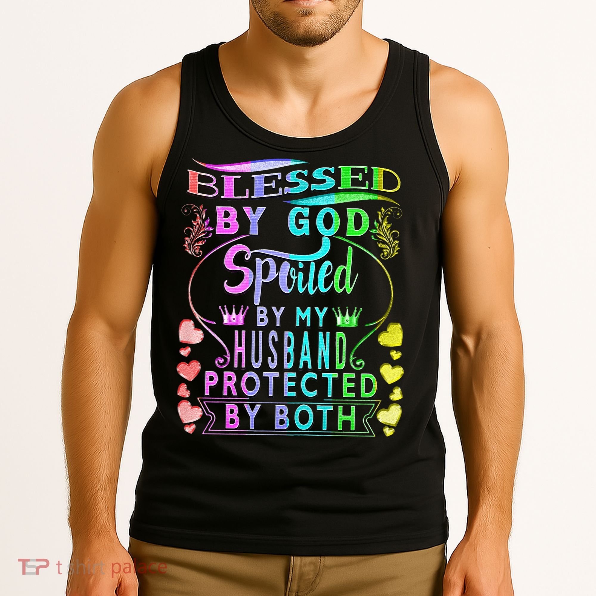 Spoiled By My Husband Blessed By God Wife Gifts From Husband Tank Top