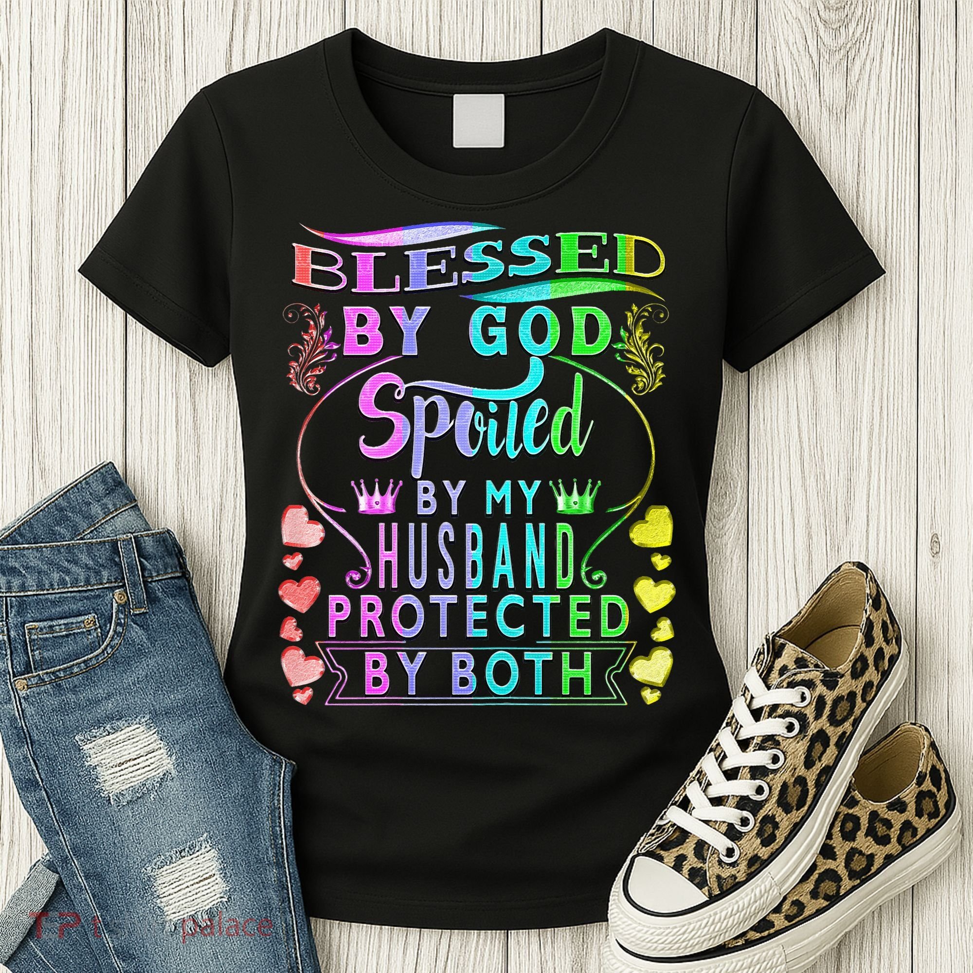 Spoiled By My Husband Blessed By God Wife Gifts From Husband Women's T-Shirt