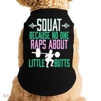 Squat Because No One Raps About Little Butts Gym Cute Gift Doggie Tank thumb 0