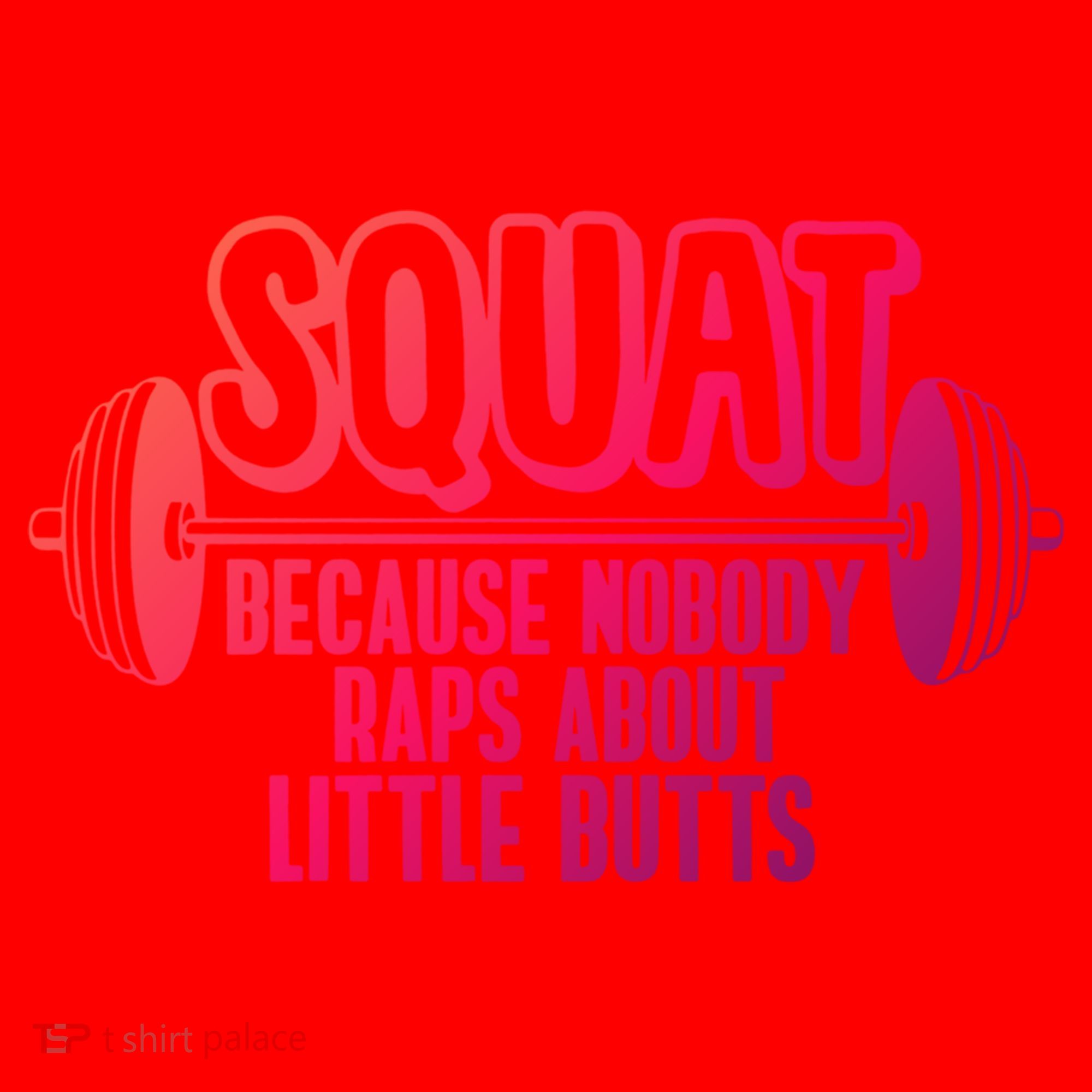 Squat Because Nobody Raps About Little Butts Squat Gym Gift Santa Hat
