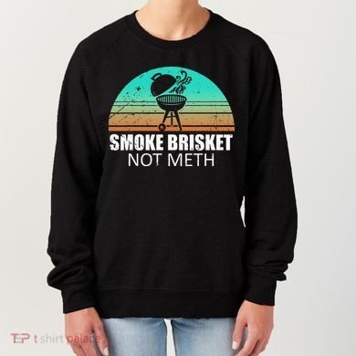 Smoke Brisket Not Mesh Crack Grilling Smoking Father Women's Sweatshirt