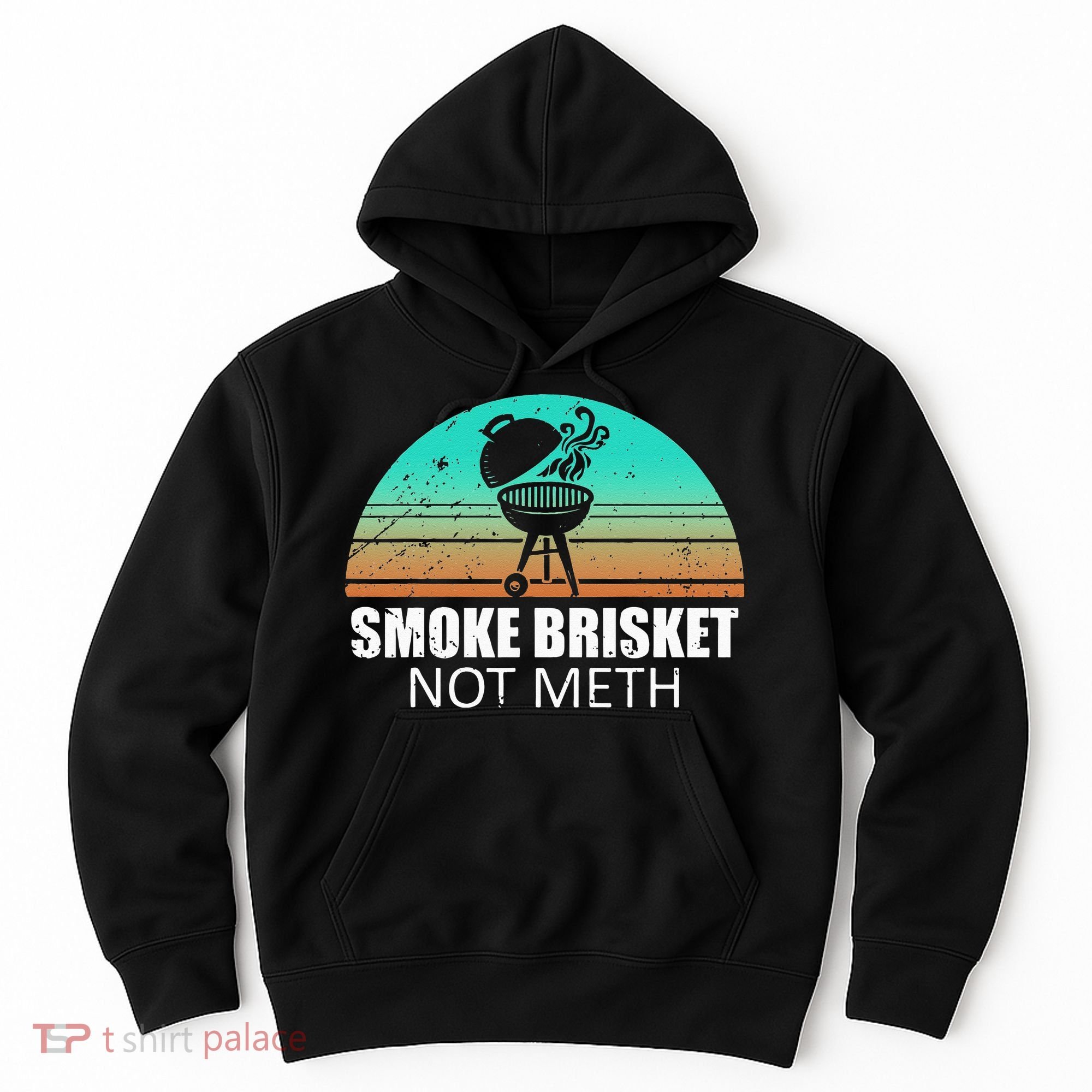 Smoke Brisket Not Mesh Crack Grilling Smoking Father Hoodie
