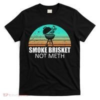 Smoke Brisket Not Mesh Crack Grilling Smoking Father T-Shirt thumb 0