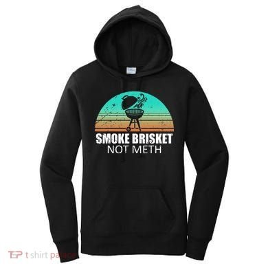 Smoke Brisket Not Mesh Crack Grilling Smoking Father Women's Hoodie