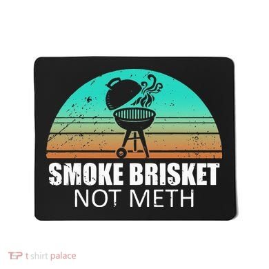 Smoke Brisket Not Mesh Crack Grilling Smoking Father Mousepad