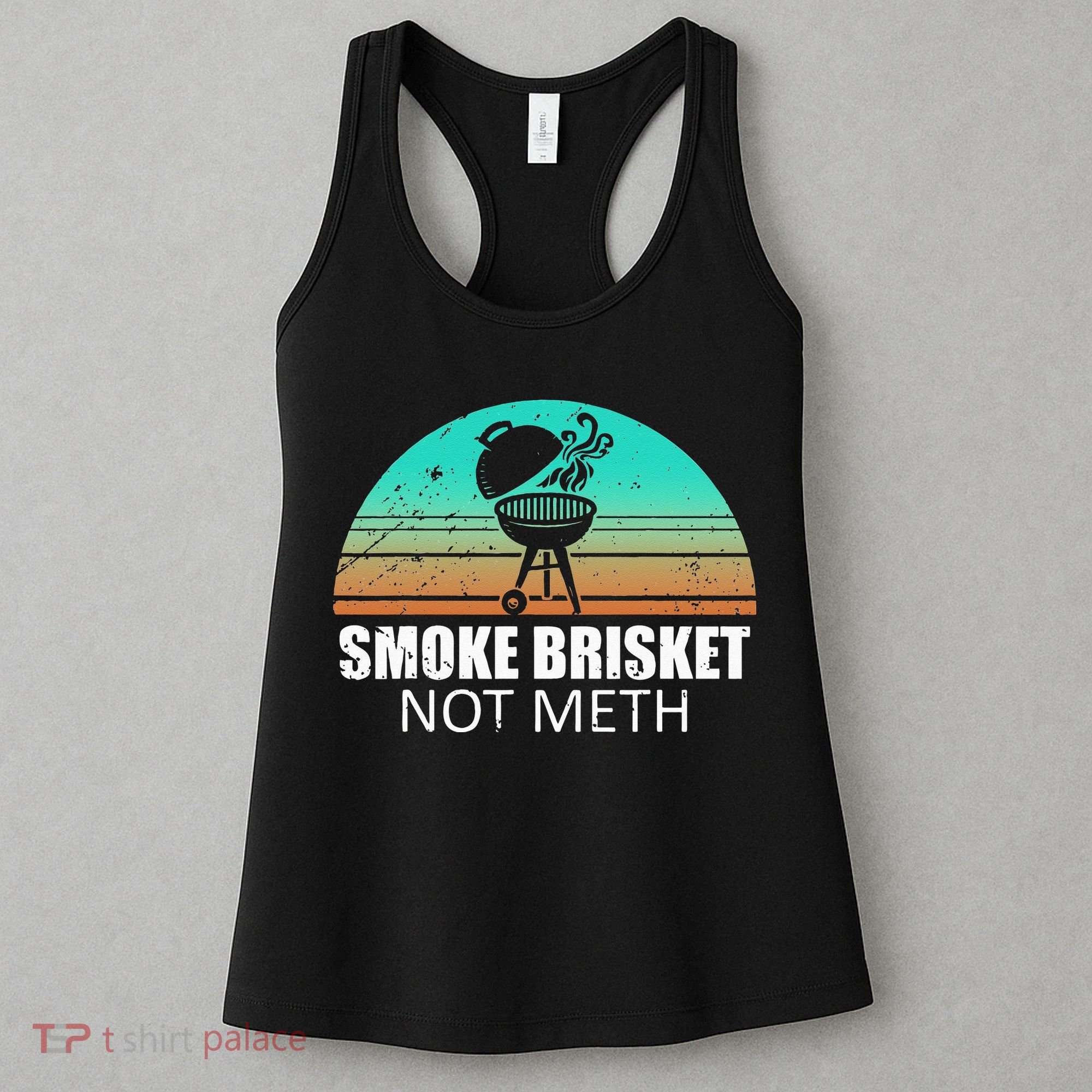 Smoke Brisket Not Mesh Crack Grilling Smoking Father Women's Tank Top