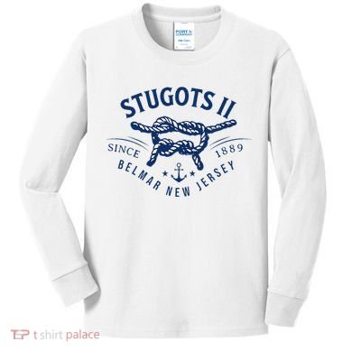 Stugots Belmar Nj Anchor Distressed Sarcastic Boating Kids Long Sleeve Shirt