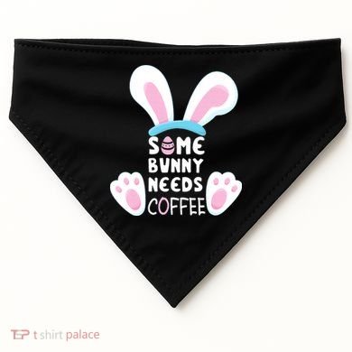 Some Bunny Needs Coffee   Rabbit Funny Easter USA-Made Doggie Bandana
