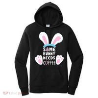 Some Bunny Needs Coffee   Rabbit Funny Easter Women's Hoodie thumb 0