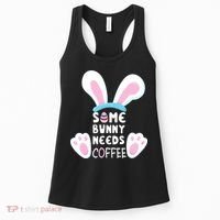 Some Bunny Needs Coffee   Rabbit Funny Easter Women's Tank Top thumb 0