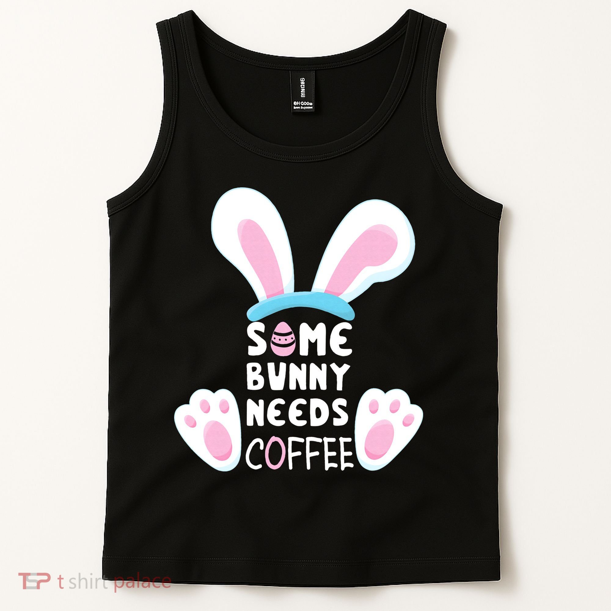 Some Bunny Needs Coffee   Rabbit Funny Easter Tank Top