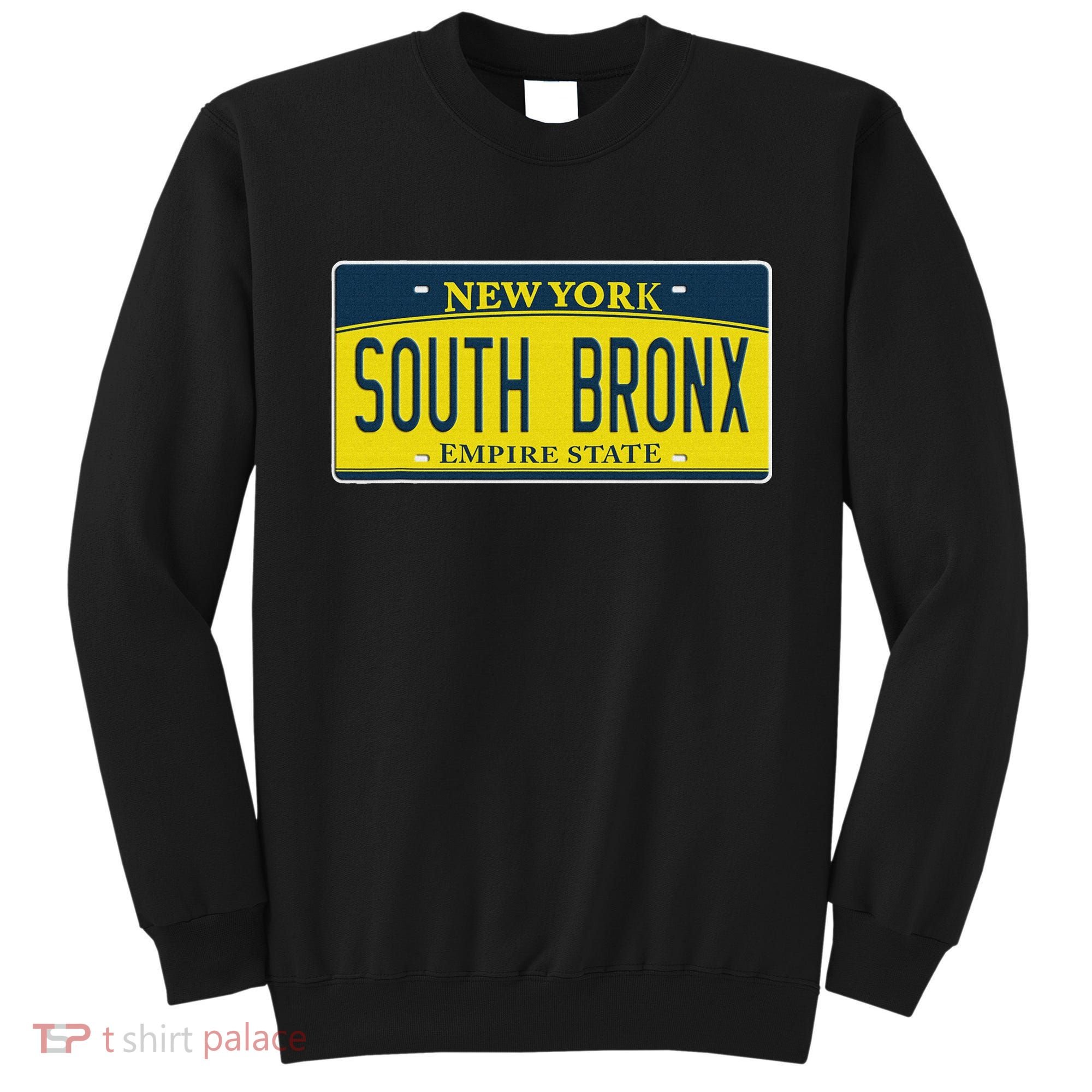 South Bronx New York Ny Home Neighborhood License Plate Sweatshirt