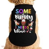 Some Bunny Needs Wine Rabbit Basket Stuffer Happy Easter Day Gift Doggie Tank thumb 0