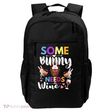 Some Bunny Needs Wine Rabbit Basket Stuffer Happy Easter Day Gift Backpack