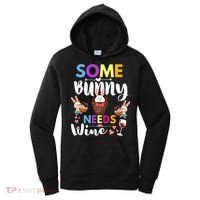 Some Bunny Needs Wine Rabbit Basket Stuffer Happy Easter Day Gift Women's Hoodie thumb 0