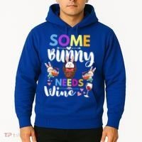 Some Bunny Needs Wine Rabbit Basket Stuffer Happy Easter Day Gift Hoodie thumb 2